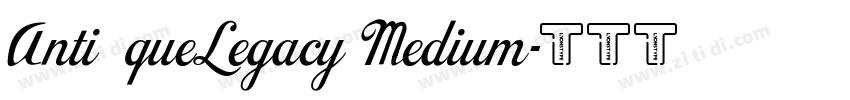 AntiqueLegacy Medium字体转换